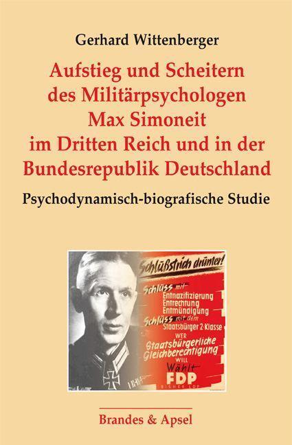 Cover: 9783955583279 | Aufstieg und Scheitern des Militärpsychologen Max Simoneit im...