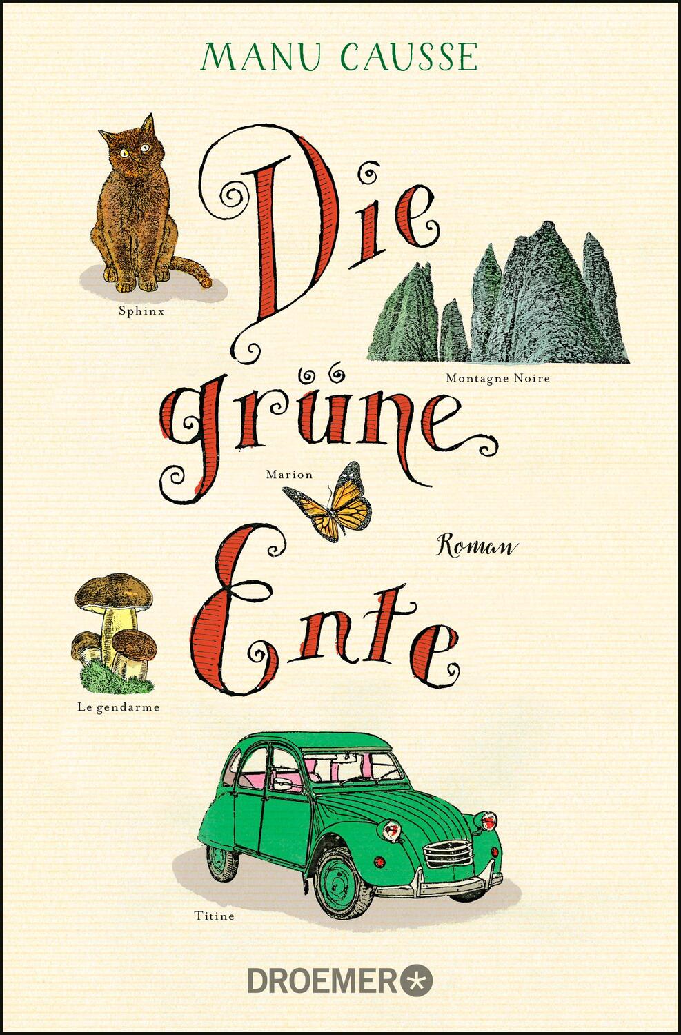 Cover: 9783426305898 | Die grüne Ente | Roman | Manu Causse | Taschenbuch | Deutsch | 2019