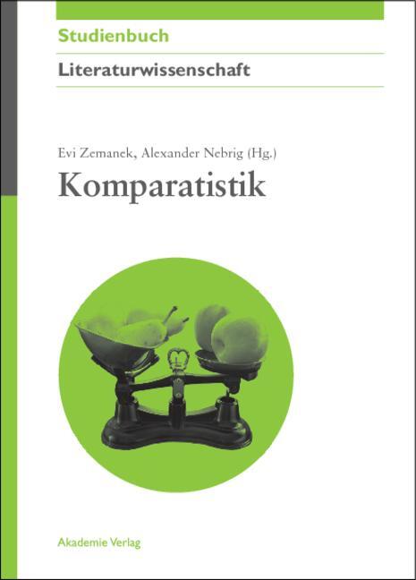Cover: 9783050051666 | Komparatistik | Evi Zemanek (u. a.) | Taschenbuch | Deutsch | 2012