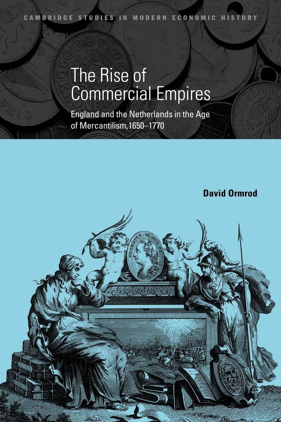 Cover: 9780521048644 | The Rise of Commercial Empires | David Ormrod (u. a.) | Taschenbuch