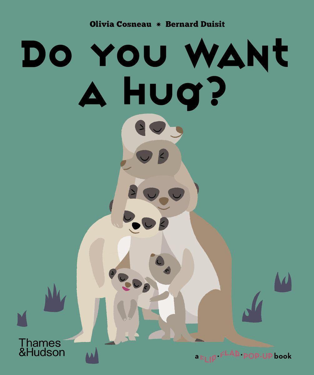 Cover: 9780500653005 | Do You Want a Hug? | Olivia Cosneau (u. a.) | Buch | Gebunden | 2022