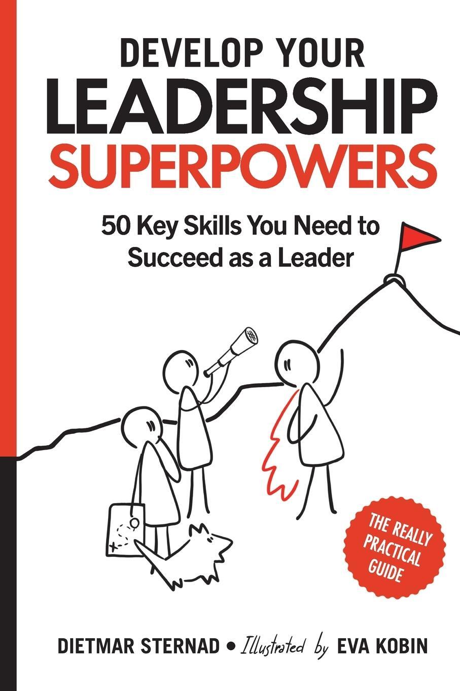 Cover: 9783903386198 | Develop Your Leadership Superpowers | Dietmar Sternad | Taschenbuch
