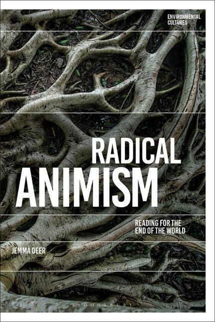 Cover: 9781350249400 | RADICAL ANIMISM | Jemma Deer | Taschenbuch | Environmental Cultures