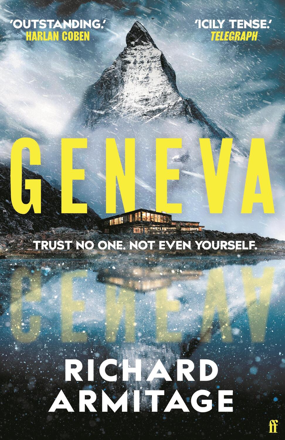 Cover: 9780571384389 | Geneva | 'One of the best thrillers I've read' A. J. Finn | Armitage
