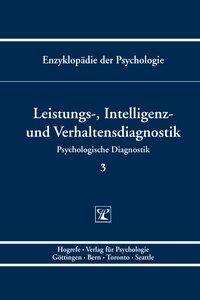Cover: 9783801715267 | Leistungs-, Intelligenz- und Verhaltensdiagnostik | Buch | XXI | 2011