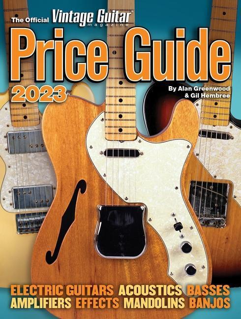 Cover: 9781884883453 | The Official Vintage Guitar Magazine Price Guide 2023 | Taschenbuch