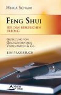 Cover: 9783897672567 | Feng Shui für den beruflichen Erfolg | Helga Schaub | Taschenbuch