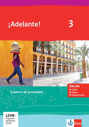 Cover: 9783125373419 | ¡Adelante! 3. Cuaderno de actividades mit Tonaufnahmen, Videos und...