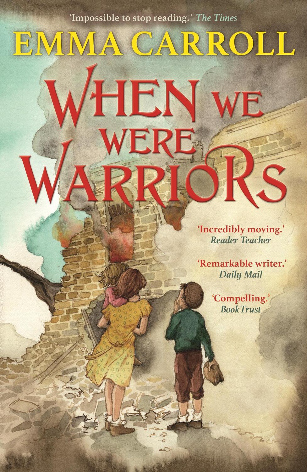 Cover: 9780571350407 | When we were Warriors | Emma Carroll | Taschenbuch | Englisch | 2019