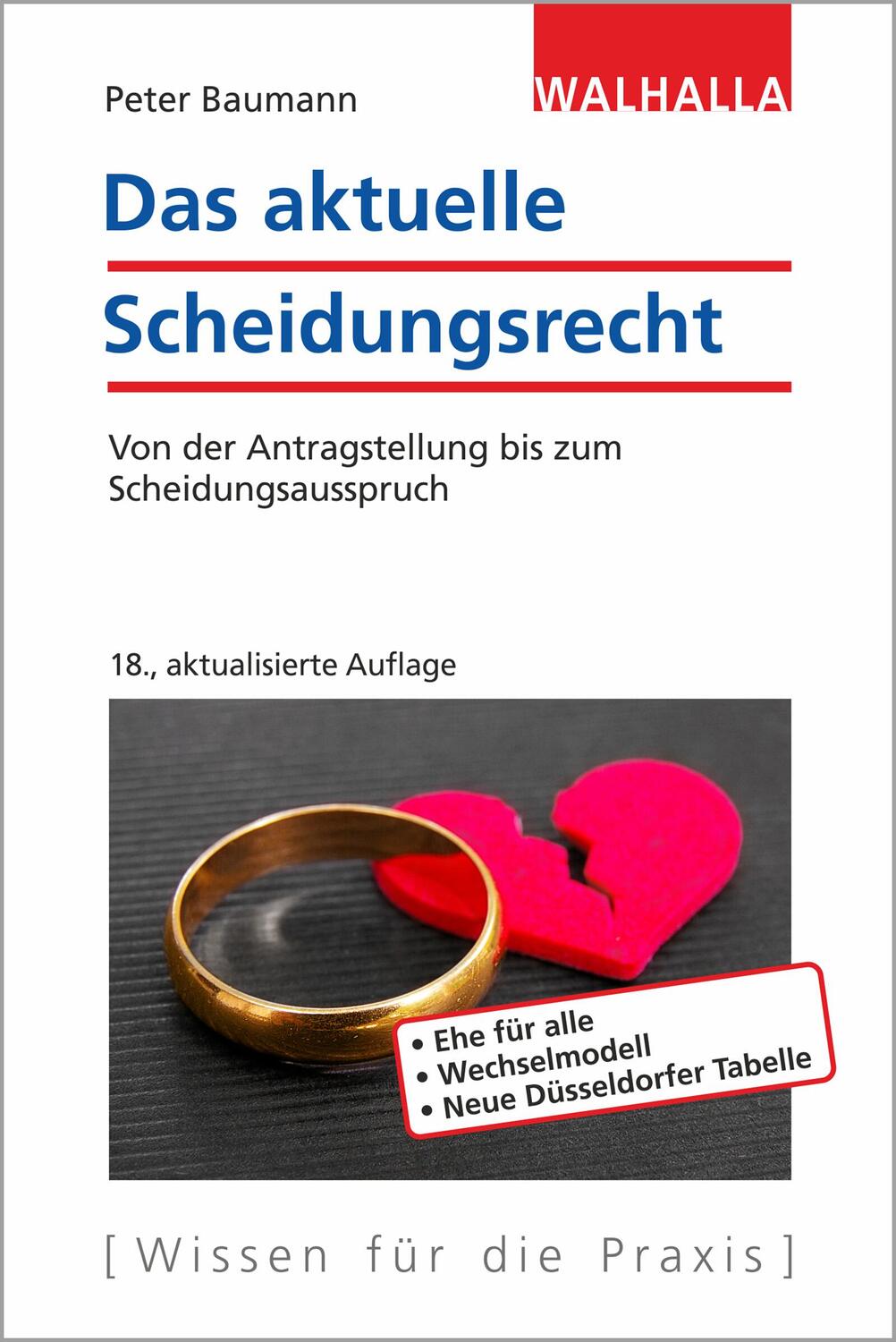 Cover: 9783802940880 | Das aktuelle Scheidungsrecht | Peter Baumann | Taschenbuch | Deutsch