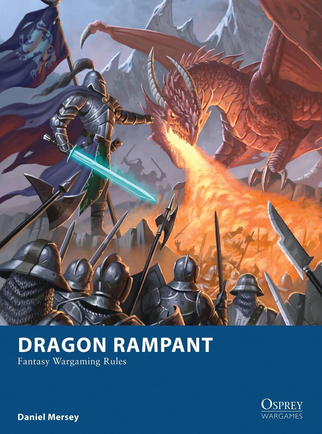 Cover: 9781472815712 | Dragon Rampant | Fantasy Wargaming Rules | Daniel Mersey | Taschenbuch