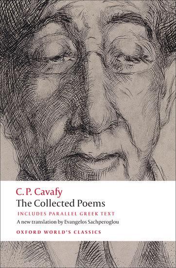 Cover: 9780199555956 | The Collected Poems | with parallel Greek text | C. P. Cavafy | Buch