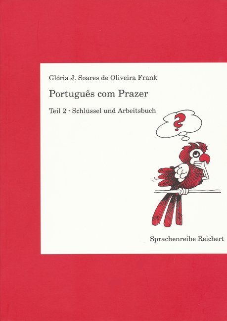 Cover: 9783882265910 | Schlüssel und Arbeitsbuch | Gloria J. Soares de Oliveira Frank