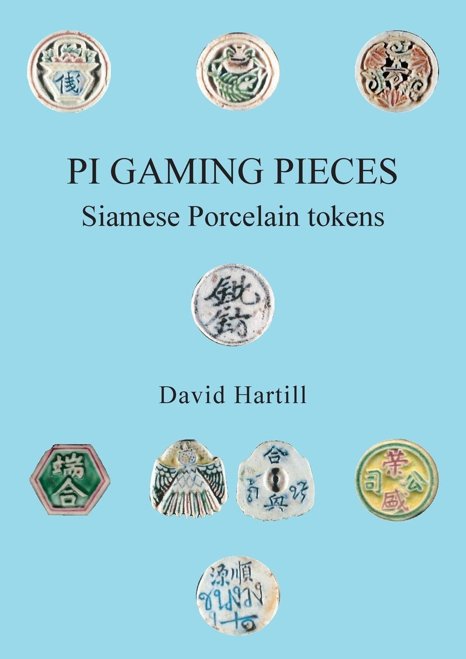 Cover: 9781803696126 | PI Gaming Pieces | Siamese Porcelain tokens | David Hartill | Buch