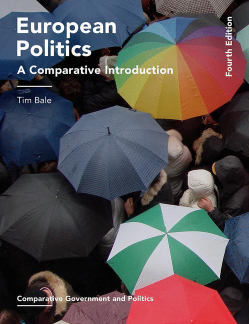 Cover: 9781137581334 | European Politics | A Comparative Introduction | Tim Bale | Buch