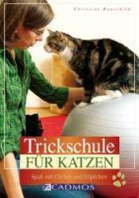 Cover: 9783840440045 | Trickschule für Katzen | Spaß mit Clicker und Köpfchen | Hauschild