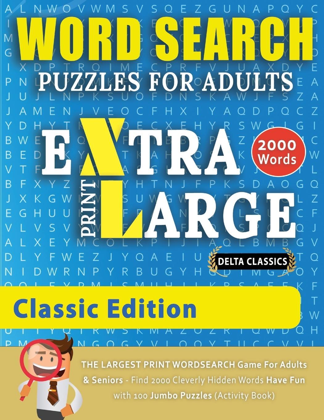 Cover: 9782491792060 | WORD SEARCH PUZZLES EXTRA LARGE PRINT FOR ADULTS - CLASSIC EDITION...