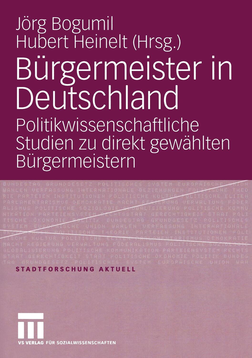 Cover: 9783531145419 | Bürgermeister in Deutschland | Hubert Heinelt (u. a.) | Taschenbuch