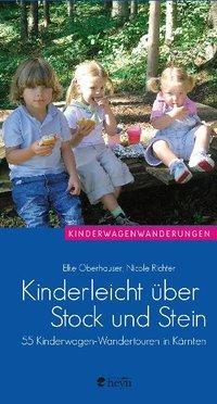 Cover: 9783708403427 | Kinderleicht über Stock und Stein | Elke Oberhauser (u. a.) | Buch