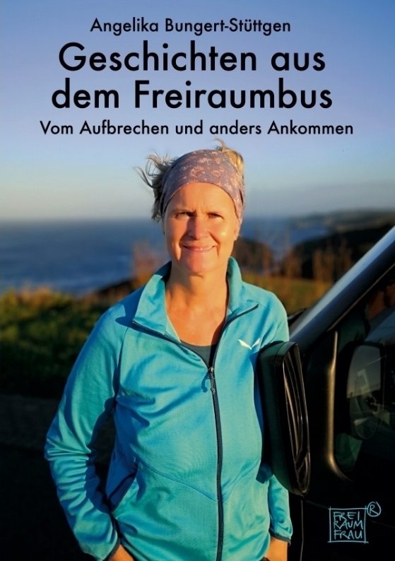 Cover: 9783384193018 | Geschichten aus dem Freiraumbus | Angelika Bungert-Stüttgen | Buch