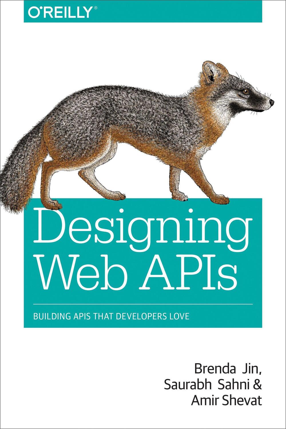 Cover: 9781492026921 | Designing Web APIs | Building APIs That Developers Love | Jin (u. a.)