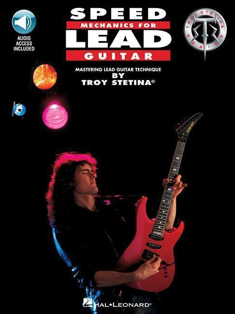 Cover: 9780793509621 | Speed Mechanics for Lead Guitar | Troy Stetina | Taschenbuch | 1992