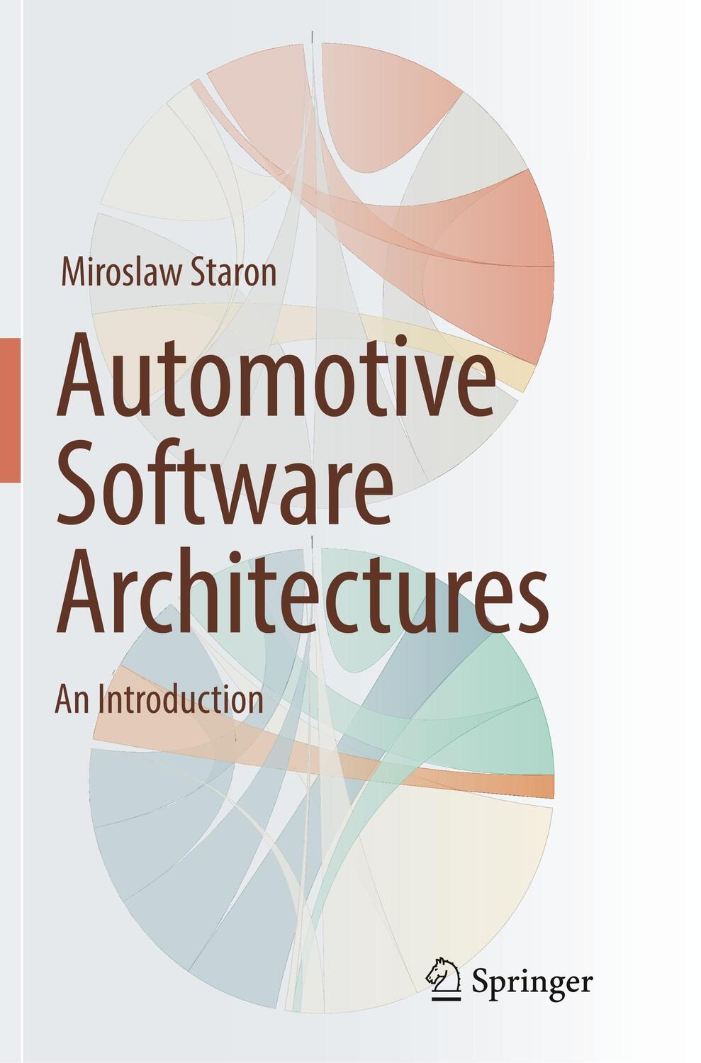 Cover: 9783319864419 | Automotive Software Architectures | An Introduction | Miroslaw Staron