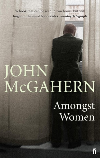 Cover: 9780571225644 | Amongst Women | John McGahern | Taschenbuch | Englisch | 2008