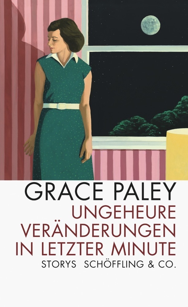 Cover: 9783895612367 | Ungeheure Veränderungen in letzter Minute | Storys | Grace Paley