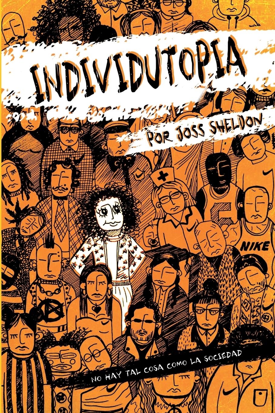 Cover: 9798869268242 | INDIVIDUTOPIA | Una novela ambientada en una distopía neoliberal