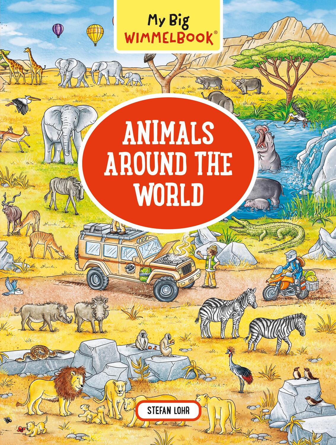 Cover: 9781615194995 | My Big Wimmelbook Animals Around the World | stefan lohr | Buch | 2018