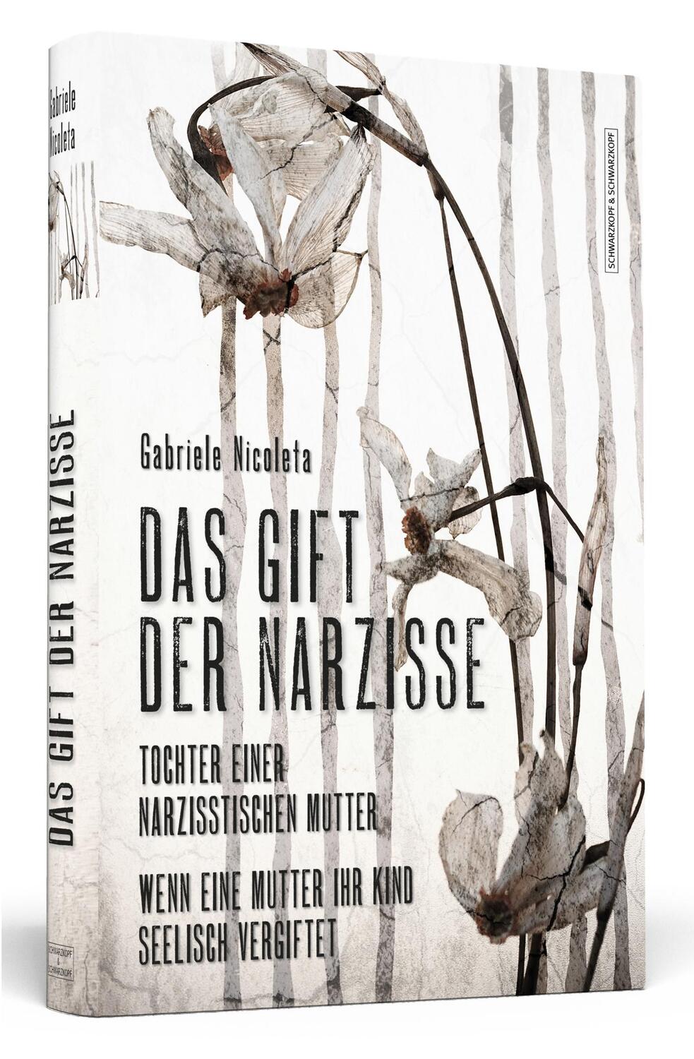 Cover: 9783862655359 | Das Gift der Narzisse | Gabriele Nicoleta | Taschenbuch | 384 S.
