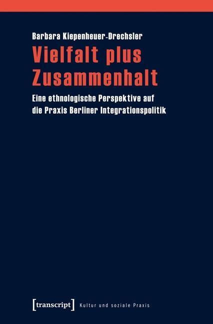 Cover: 9783837625783 | Vielfalt plus Zusammenhalt | Barbara Kiepenheuer-Drechsler | Buch