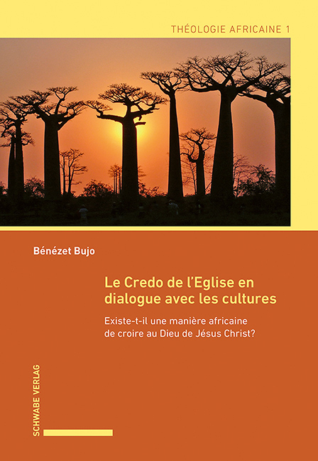 Cover: 9783796543937 | Le Credo de l'Eglise en dialogue avec les cultures | Bénézet Bujo