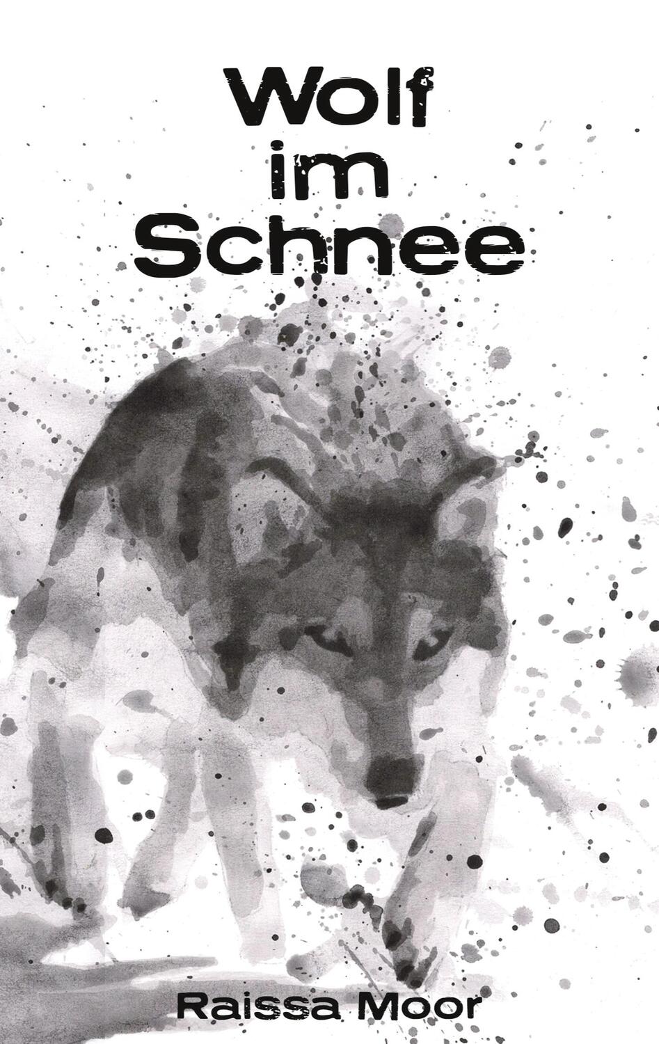 Cover: 9783347541238 | Wolf im Schnee | Raissa Moor | Taschenbuch | Paperback | Deutsch