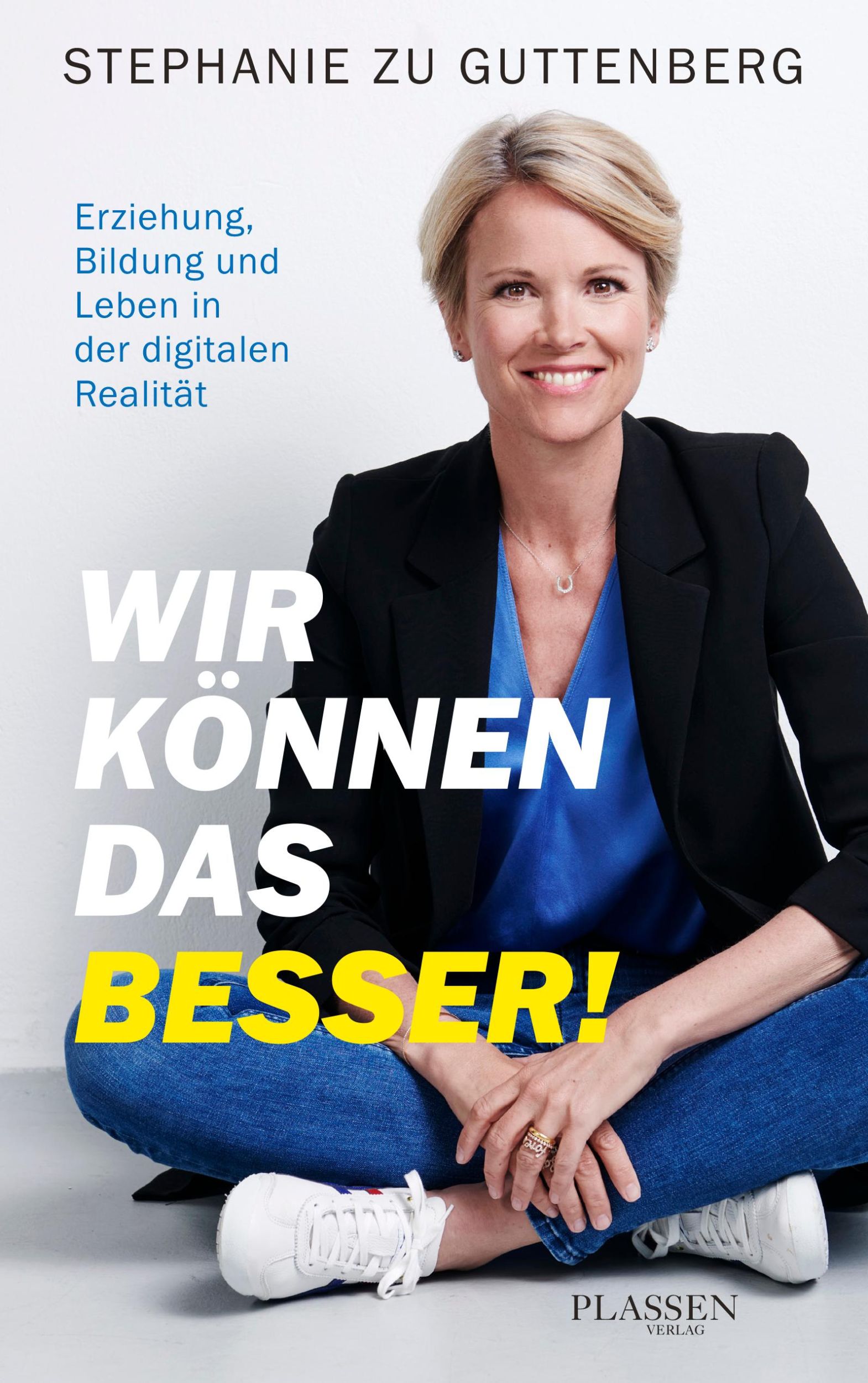 Cover: 9783864708640 | Wir können das besser! | Stephanie zu Guttenberg | Taschenbuch | 2022