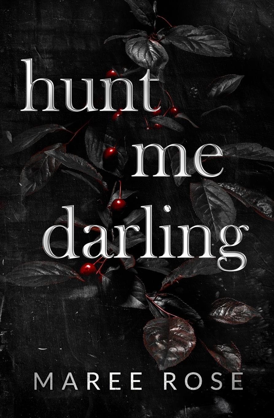 Cover: 9780645802344 | hunt me darling | Maree Rose | Taschenbuch | Paperback | Englisch