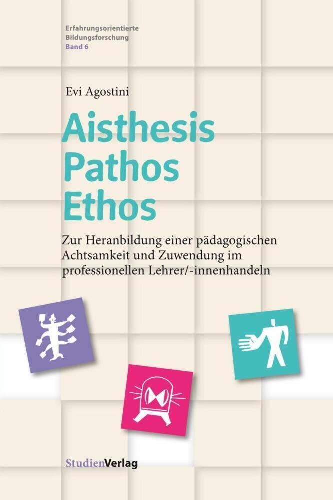Cover: 9783706552226 | Aisthesis - Pathos - Ethos | Evi Agostini | Taschenbuch