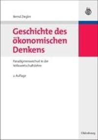 Cover: 9783486585223 | Geschichte des ökonomischen Denkens | Bernd Ziegler | Buch | Deutsch