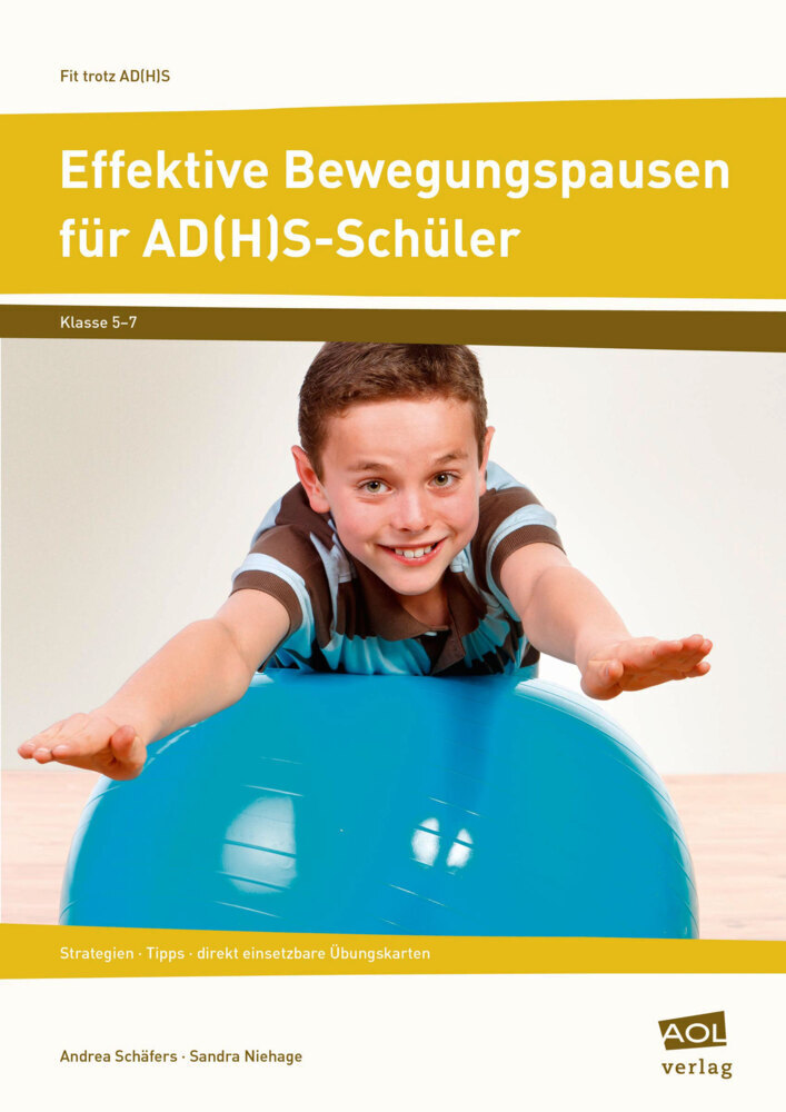 Cover: 9783403102731 | Effektive Bewegungspausen für AD(H)S-Schüler | Andrea Schäfers (u. a.)
