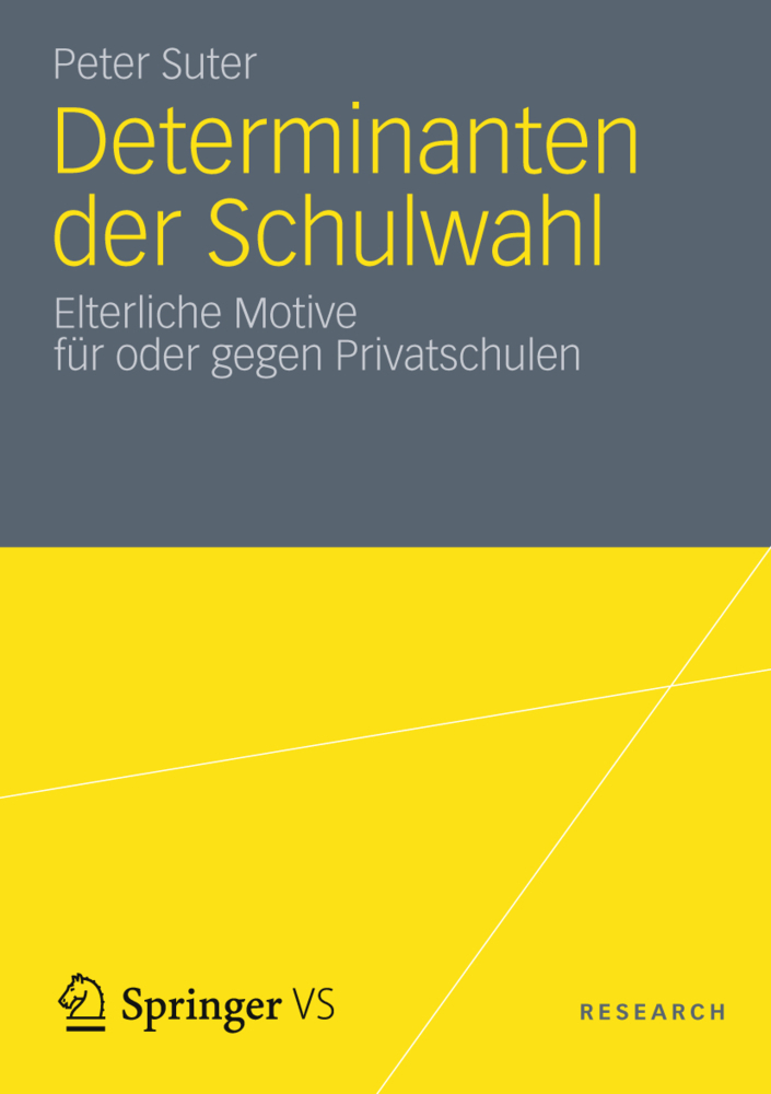 Cover: 9783531197289 | Determinanten der Schulwahl | Peter Suter | Taschenbuch | 200 S.