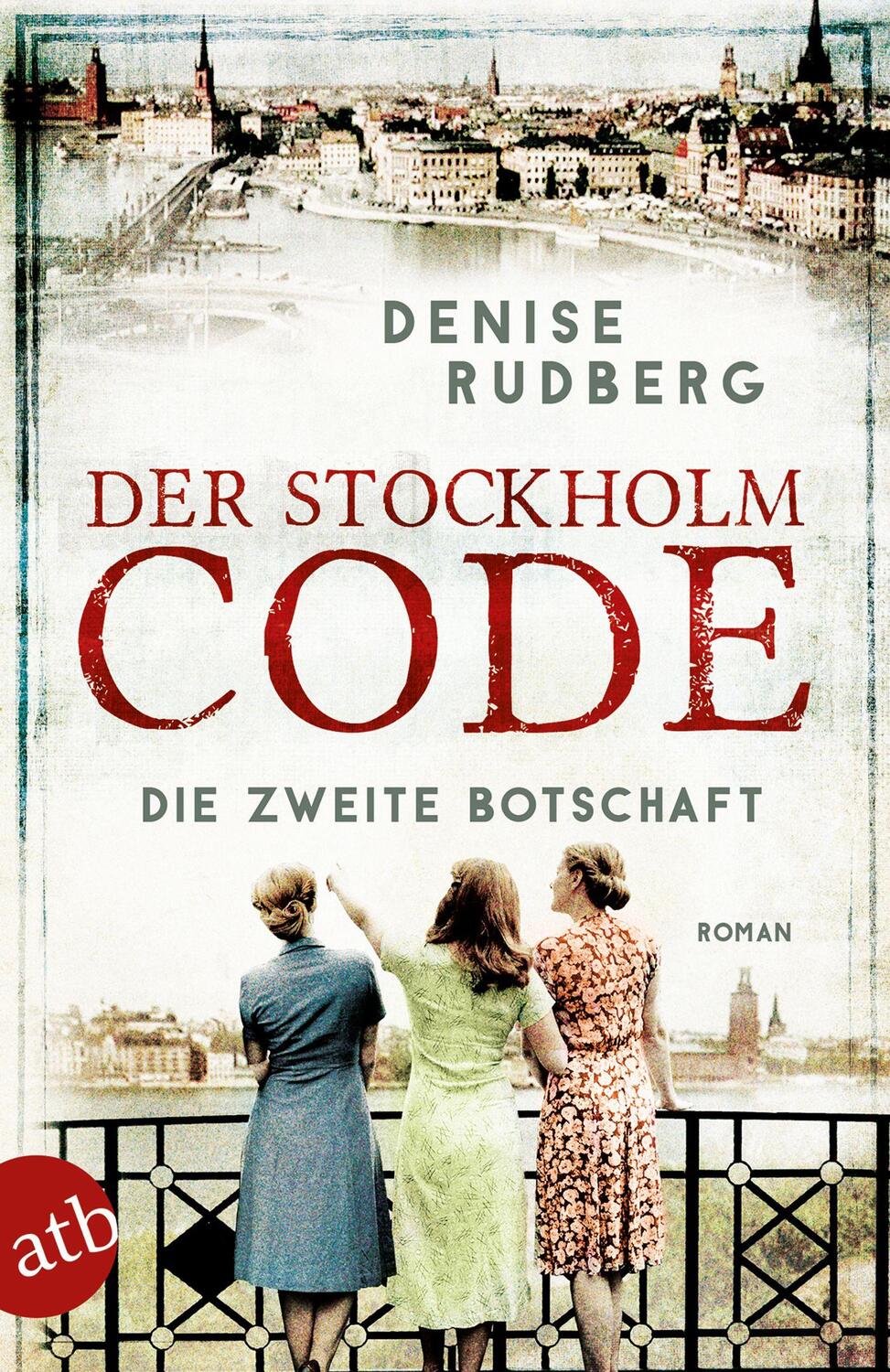 Cover: 9783746637471 | Der Stockholm-Code - Die zweite Botschaft | Roman | Denise Rudberg