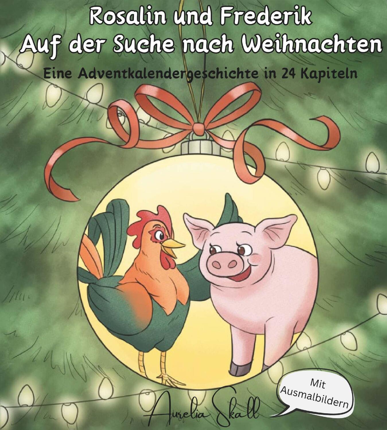 Cover: 9783991396635 | Rosalin und Frederik - Auf der Suche nach Weihnachten | Aurelia Skall