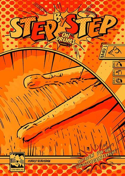 Cover: 9783897751897 | Step by Step on Drums Band 1 | Leitfaden für den Schlagzeugunterricht