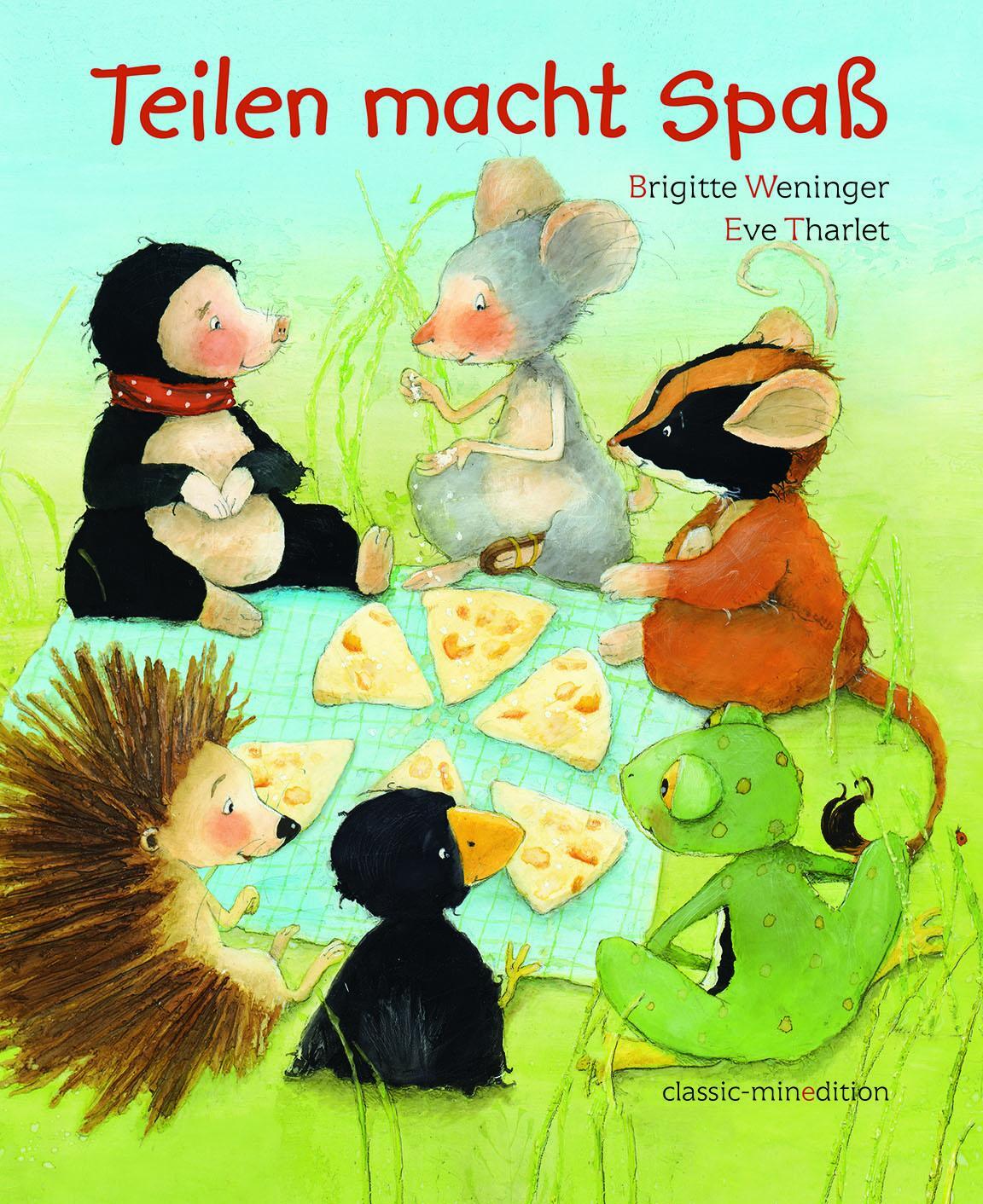 Cover: 9783865661456 | Teilen macht Spaß | Brigitte Weninger (u. a.) | Buch | Deutsch | 2011