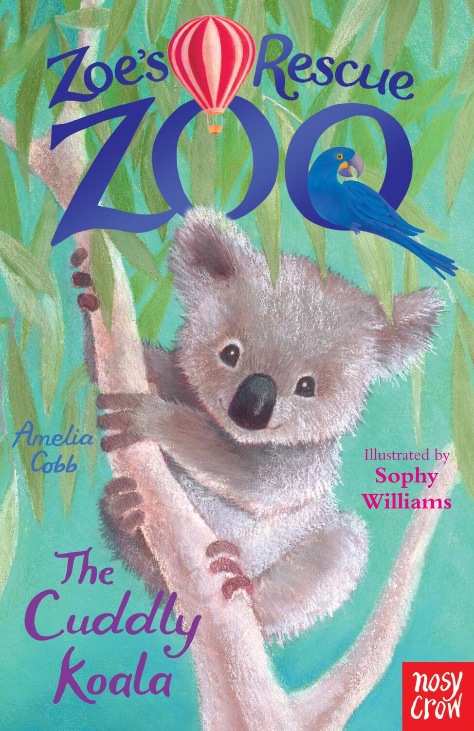Cover: 9780857634474 | Zoe's Rescue Zoo: The Cuddly Koala | Amelia Cobb | Taschenbuch | 2015