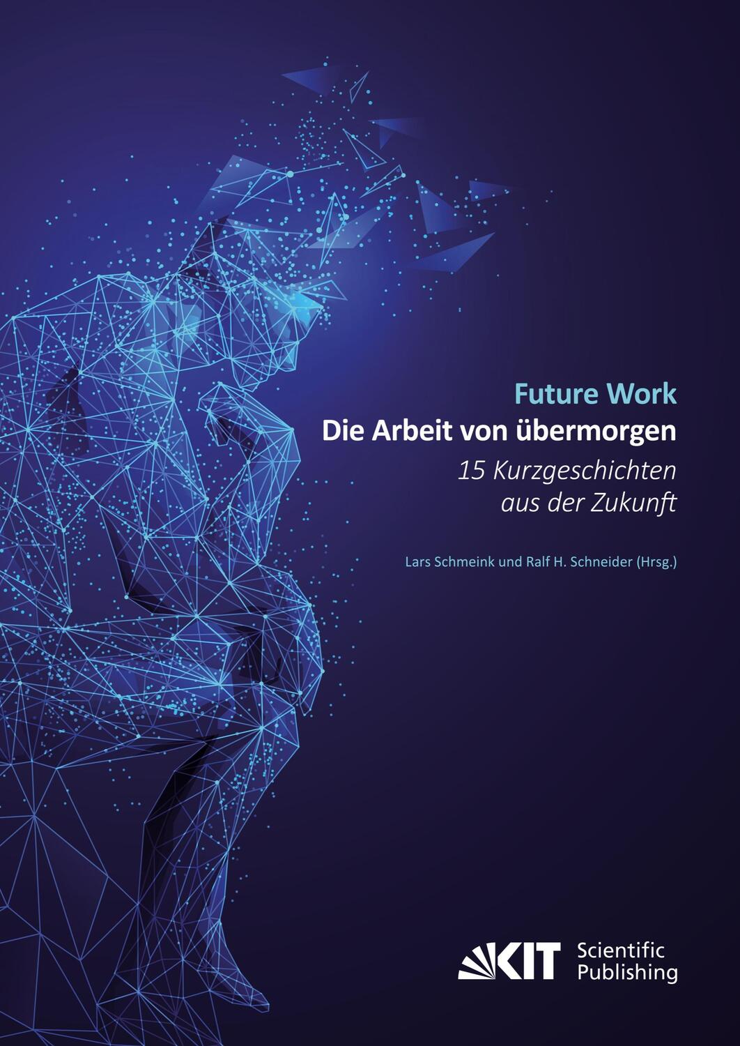 Cover: 9783731511090 | Future Work : Die Arbeit von übermorgen. 15 Kurzgeschichten aus der...