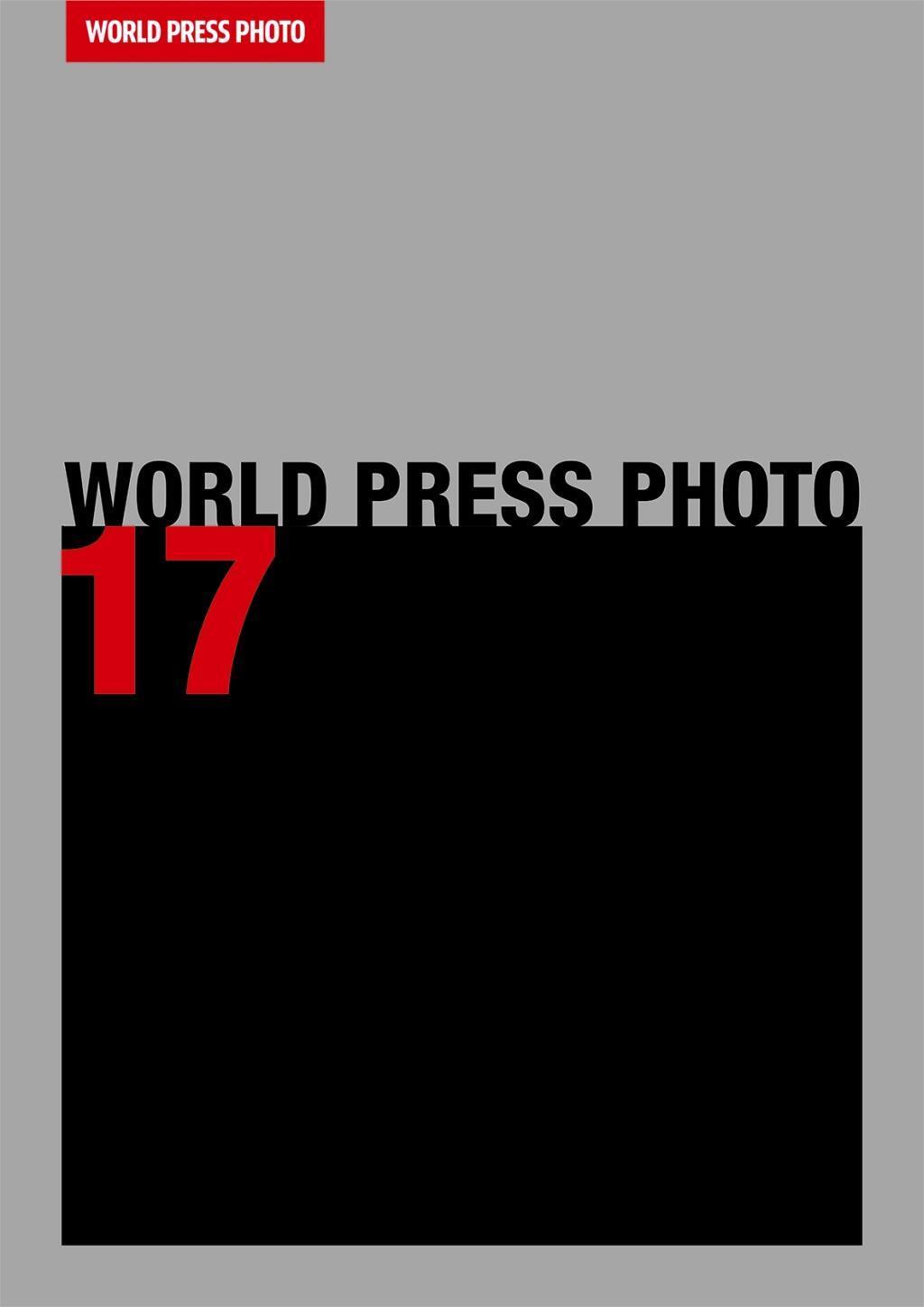 Cover: 9783038780007 | World Press Photo 2017 | Buch | 240 S. | Deutsch | 2017