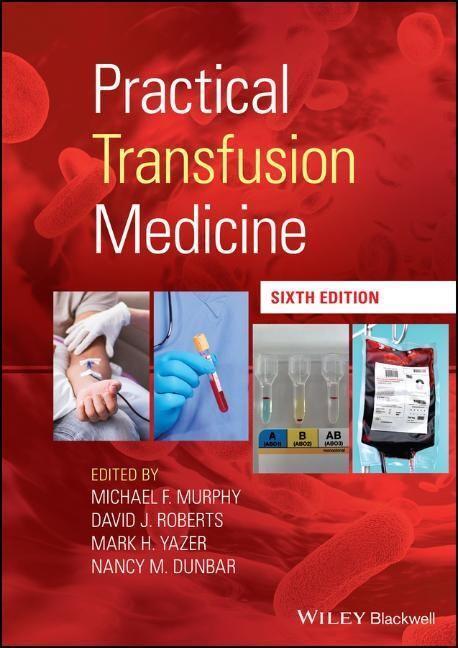 Cover: 9781119665816 | Practical Transfusion Medicine | David J. Roberts (u. a.) | Buch
