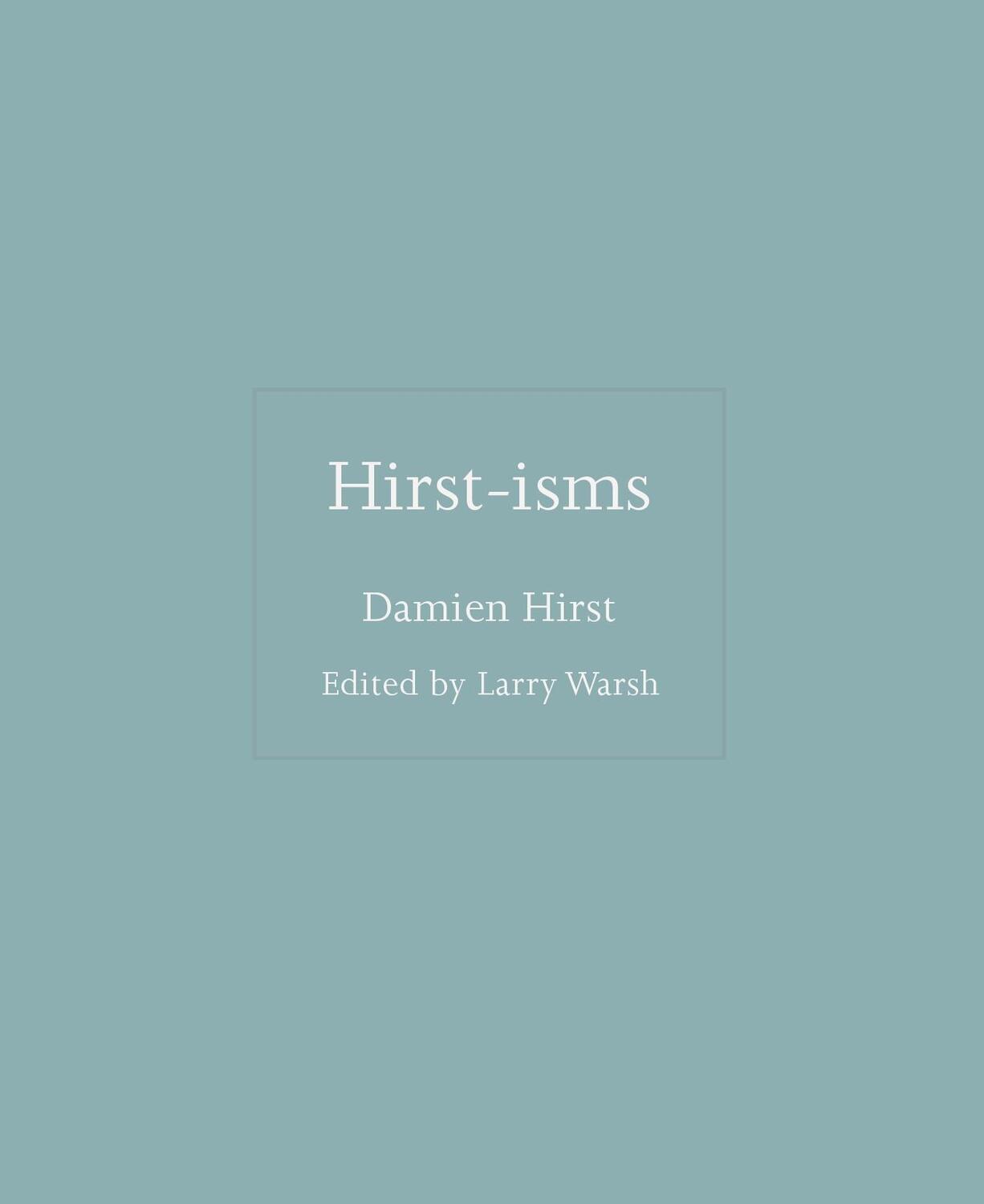 Cover: 9780691239859 | Hirst-isms | Damien Hirst | Buch | ISMs | Gebunden | Englisch | 2022
